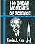 100 Great Moments Of Science by Kevin J. Cox