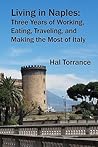 Living in Naples by Hal Torrance