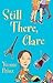 Still There, Clare (Turtleback School & Library Binding Edition)