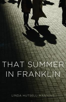 That Summer in Franklin (Paperback)