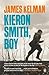 Kieron Smith, Boy