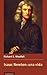 Isaac Newton: una vida