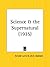 Science & the Supernatural 1935