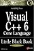 Visual C++ 6 Core Language ...
