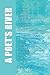 A Poet's River by Laura Benson