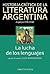 La lucha de los lenguajes