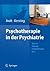 Psychotherapie in der Psychiatrie by Volker Arolt