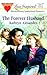 The Forever Husband (Love I...