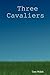 Three Cavaliers