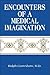 Encounters of a Medical Ima...