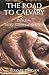 The Road to Calvary: Reflec...