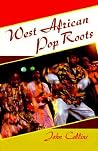 West African Pop Roots West African Pop Roots