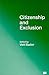 Citizenship and Exclusion