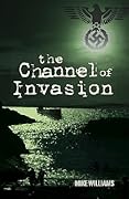 The Channel of Invasion