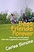 Best Friends Forever: The Story of a Friendship That Was Supposed to Last Forever