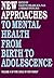 New Approaches to Mental He...