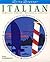 Living Language Italian: Complete Course/Book and Cd