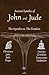 Ancient Epistles of John and Jude: The Apostles vs The Gnostics