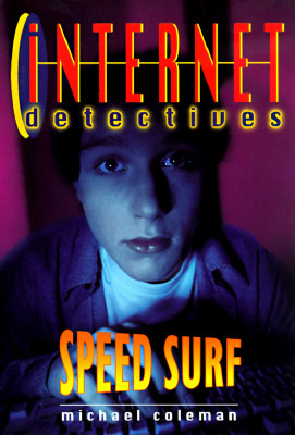 Speed Surf (Internet Detectives, #3)