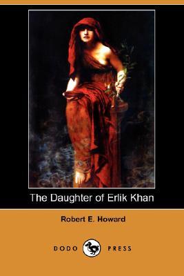 The Daughter Of Erlik Khan (Paperback)