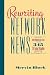 Rewriting Network News: Wor...