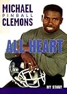 All Heart: My Story All Heart: My Story
