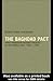 The Baghdad Pact: Anglo-american Defence Policies in the Middle East, 1950-1959