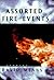Assorted Fire Events: Stories