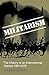 Militarism: The History of ...