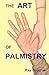 The Art of Palmistry