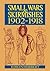 Small Wars And Skirmishes: 1902-1918