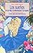 Los sueños en la vida, la enfermedad y la muerte : (claves para una hermenéutica)