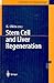 Stem Cell and Liver Regeneration