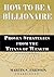 How to Be a Billionaire by Martin S. Fridson