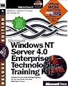 Microsoft Windows Nt Server 4.0 Enterprise Technologies Training Kit