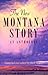 The New Montana Story: an Anthology