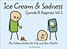 Ice Cream & Sadness by Kris Wilson