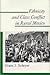 Ethnicity and Class Conflict in Rural Mexico (Princeton Legacy Library)