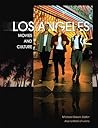 Los Angeles: Movies and Culture Los Angeles: Movies and Culture