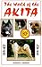 The World of the Akita