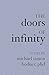 The Doors Of Infinity