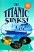 The Titanic Sinks!