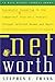 Networth: Successful Investing in the Companies That Will Prevail Through Internet Booms and Busts (They're not always the ones you expect)