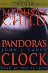 Pandora's Clock / Medusa's Child