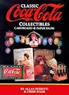 Classic Coca-Cola Collectibles: Cardboard and Paper Signs