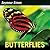 Butterflies: A Stunning Nature Guide for Children (Ages 6-10) About Moths, Migration, and Gardens