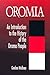 Oromia by Gadaa Melbaa