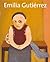 Emilia Gutierrez: Habitantes de La Luz y La Sombra, Dibujos y Pinturas, 1960-2002 (Spanish Edition)