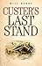 Custer's Last Stand