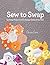 Sew to Swap by Chrissie Grace